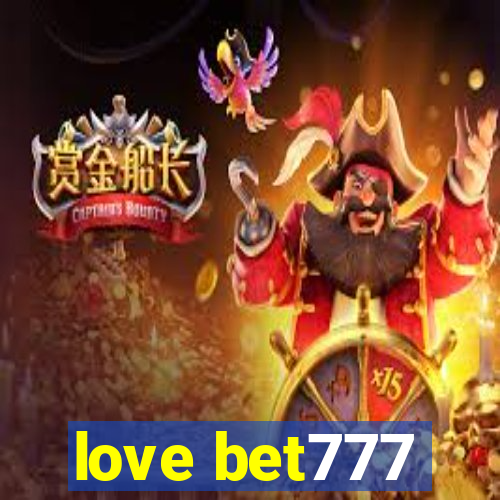 love bet777